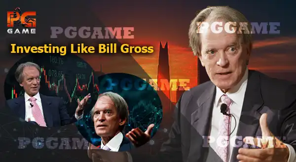 ลงทุนแบบ Bill Gross