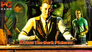 รีวิวเกม The Dark Pictures