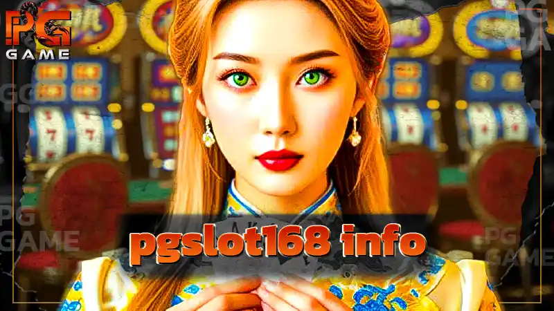 pgslot168 info