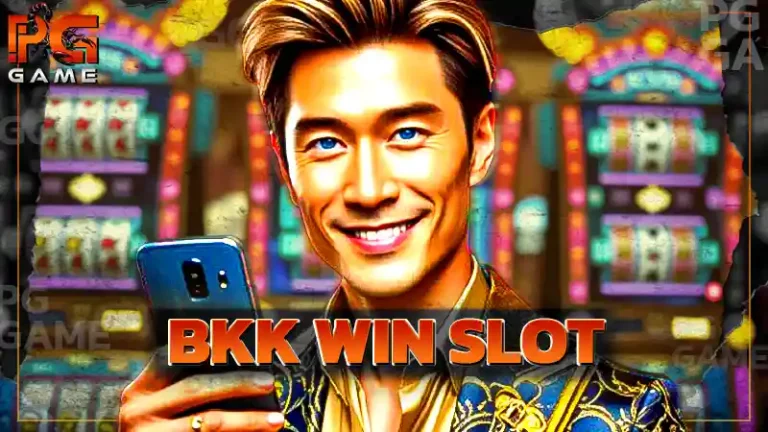 BKK WIN SLOT